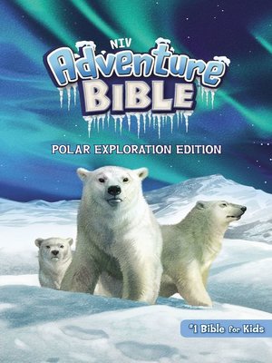 cover image of NIV, Adventure Bible, Polar Exploration Edition, Full Color